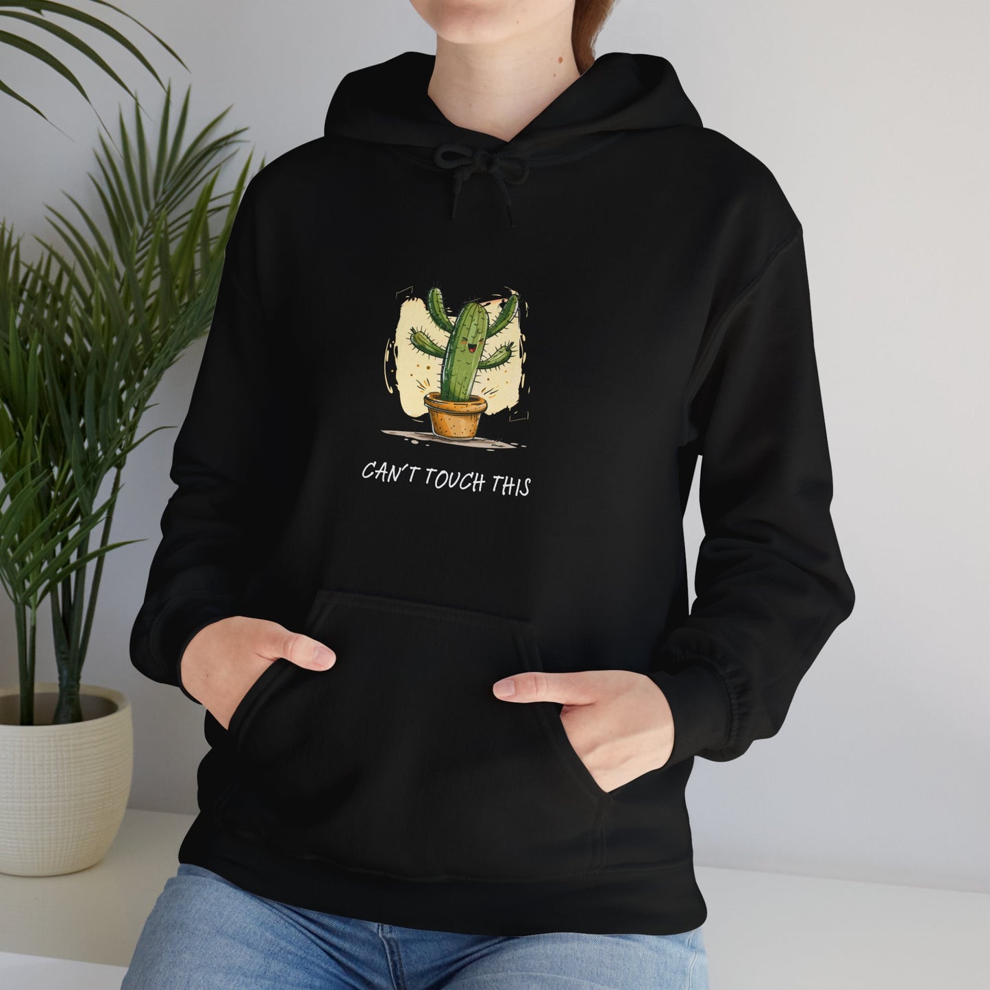 "Can't Touch This" Cactus Hoodie | unisex
