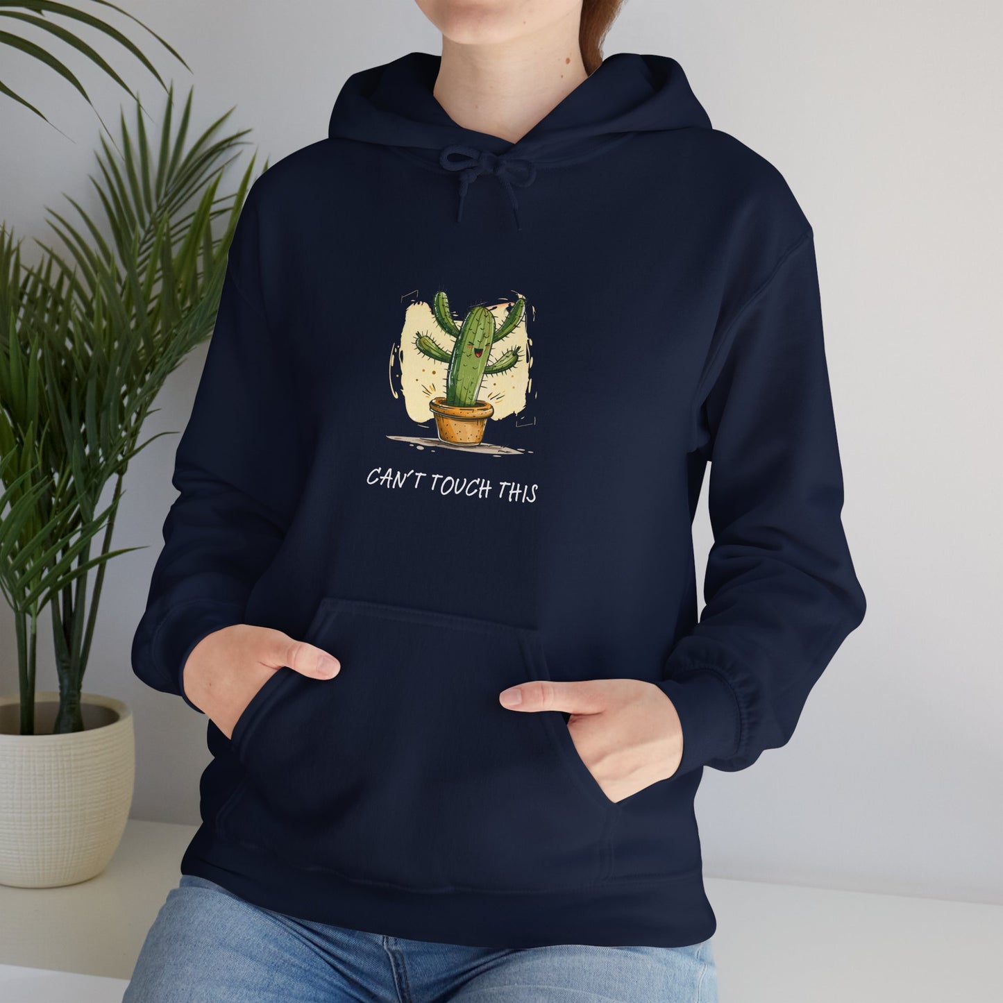 "Can't Touch This" Cactus Hoodie | unisex