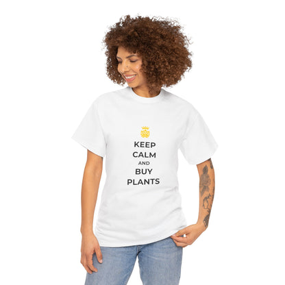 "Keep Calm and Buy Plants" | unisex Shirt