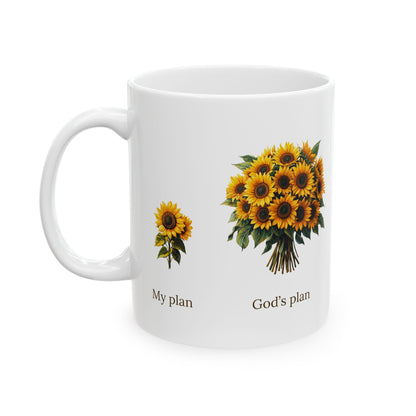 "My plan vs. God's plan" Sunflowers Coffee Mug