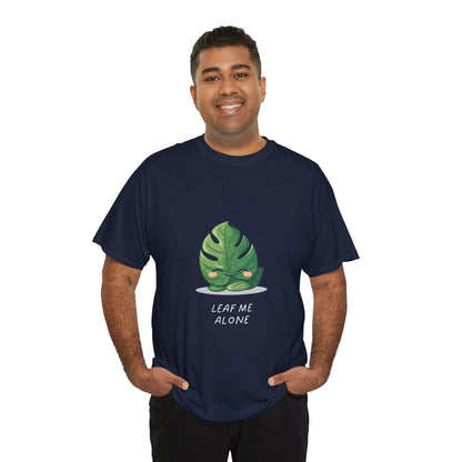 EU - "Leaf me alone" Shirt - Monstera Version | unisex T-Shirt