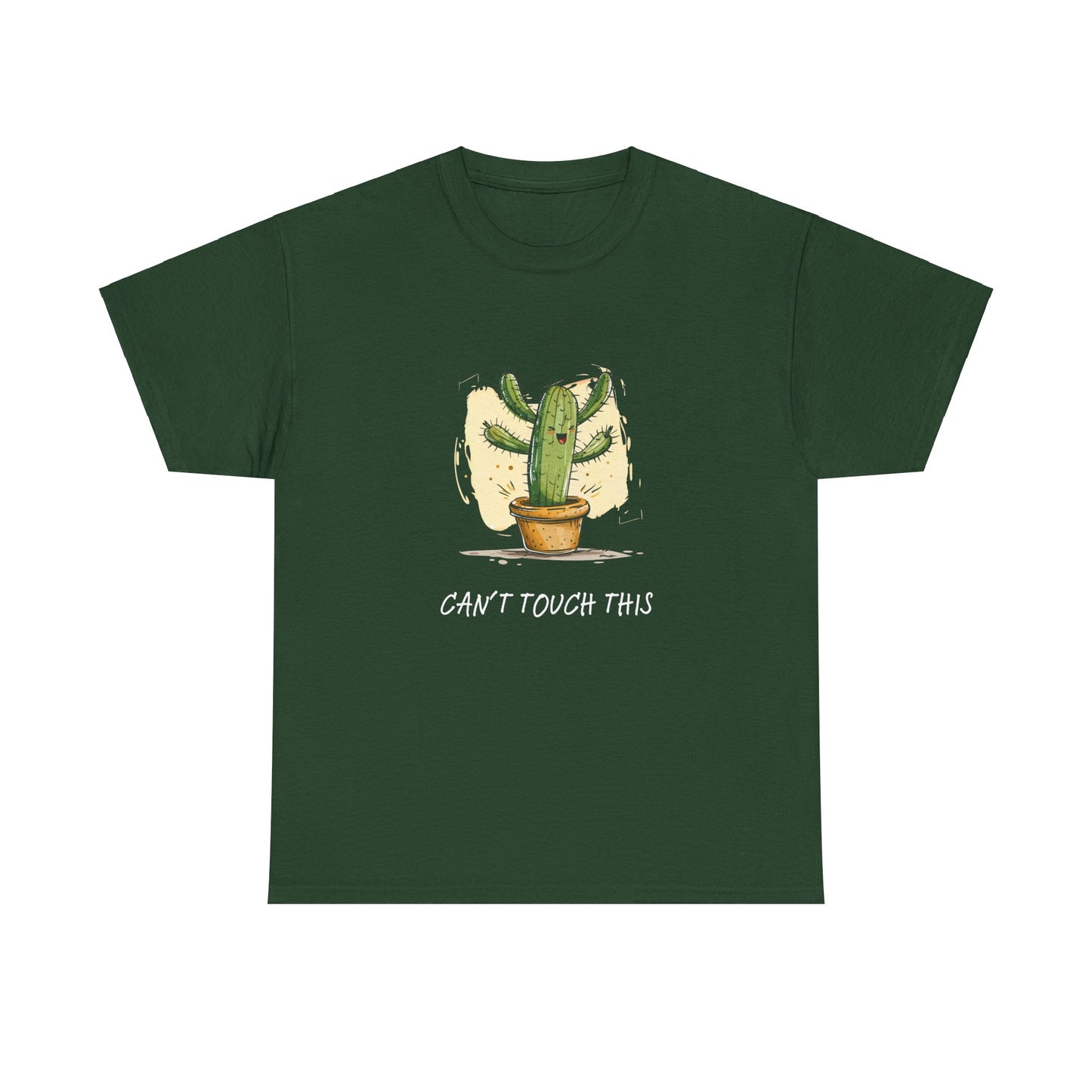 "Can't Touch This" Cactus Shirt | unisex