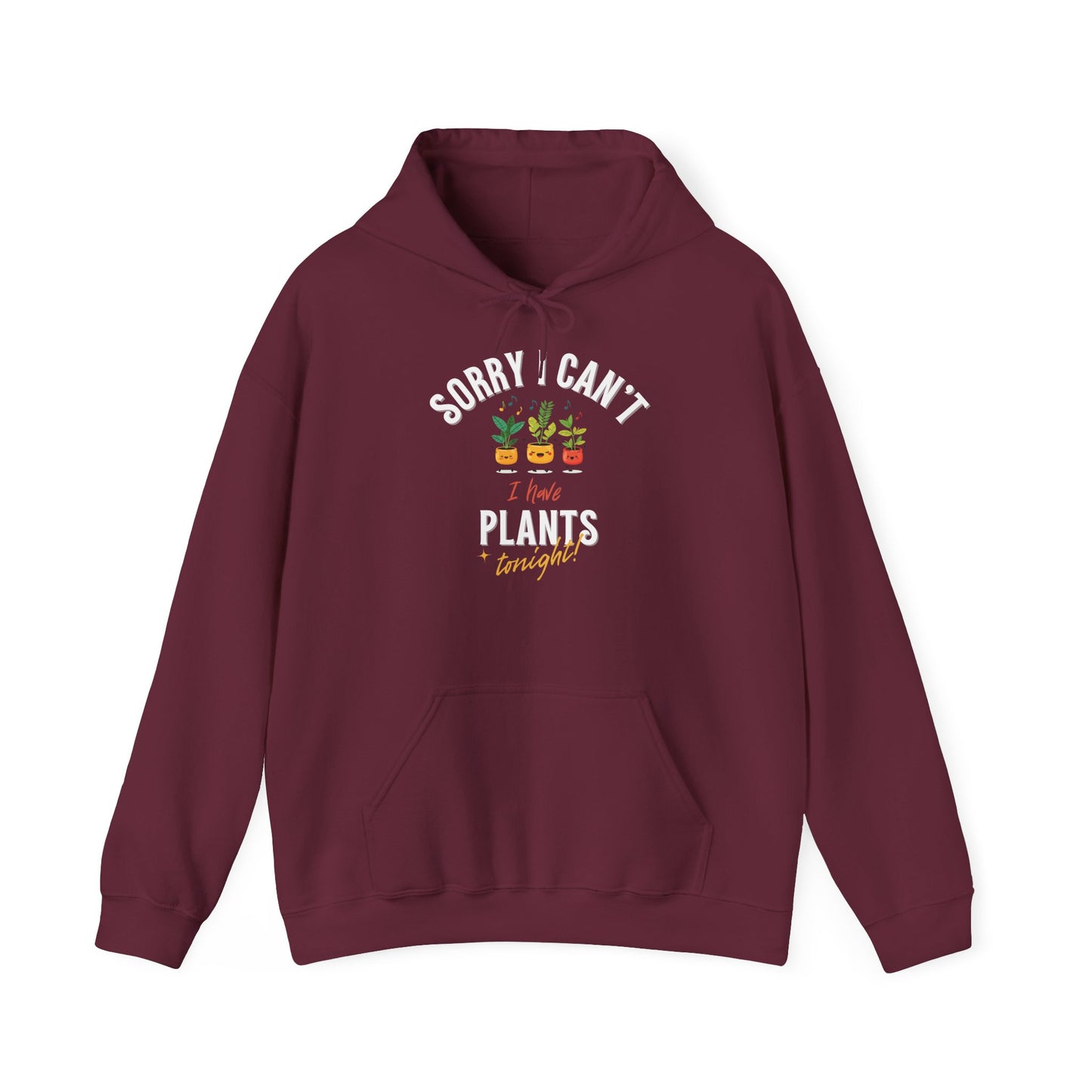 EU - "Sorry I Can't, I Have Plants Tonight" | unisex Hoodie