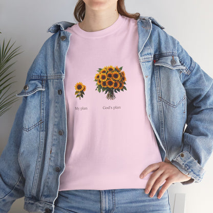 EU - "My plan vs. God's plan" | Sunflowers unisex T-Shirt