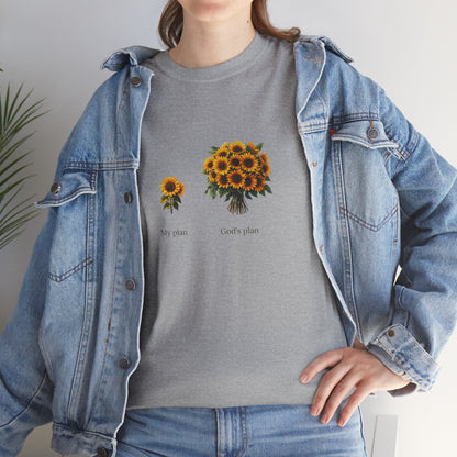 EU - "My plan vs. God's plan" | Sunflowers unisex T-Shirt