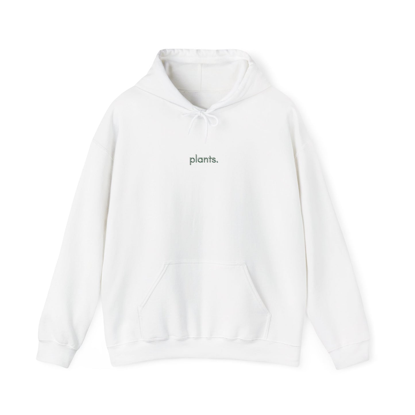 "plants." | unisex Hoodie