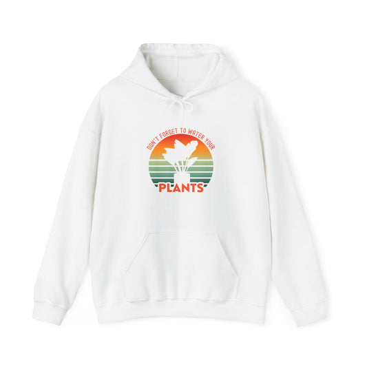 EU - "Don't forget, to water your plants" | unisex Hoodie