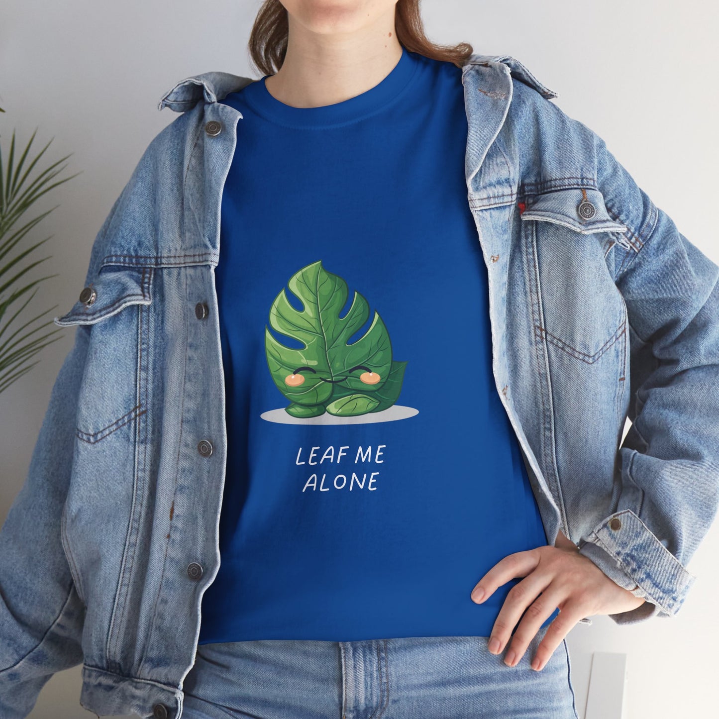 "Leaf me alone" Shirt - Monstera Version | unisex Shirt