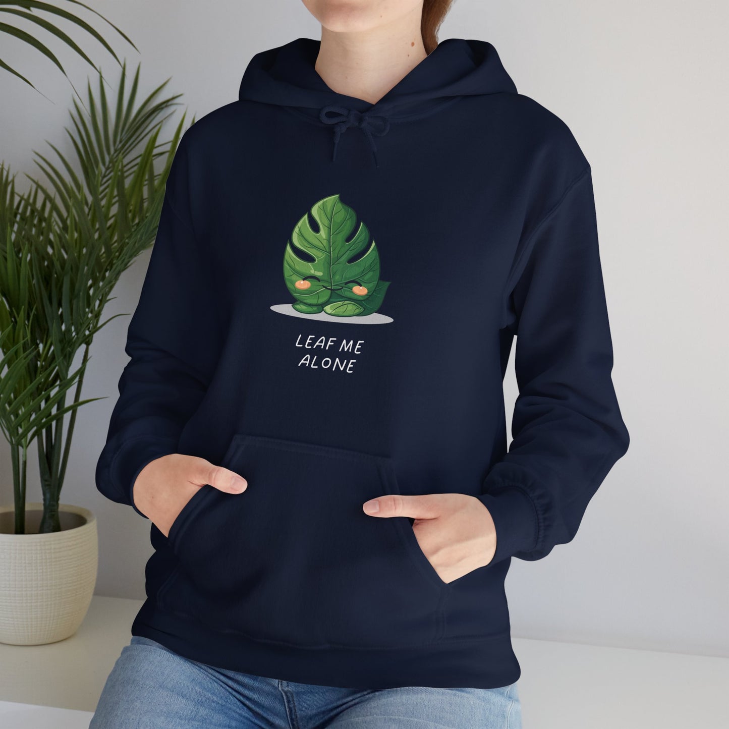 "Leaf me alone" Hoodie - Monstera Version | unisex Hoodie