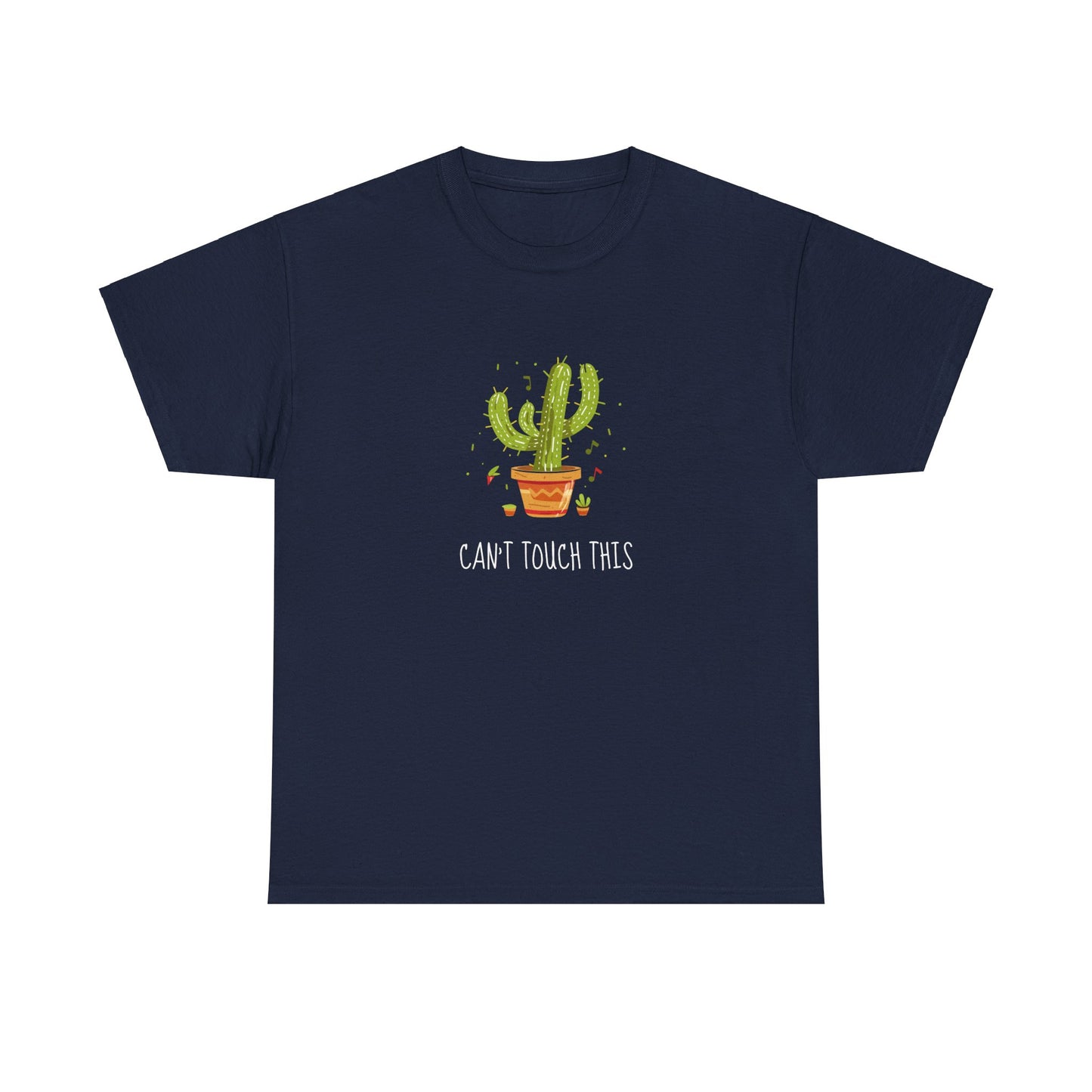 "Can't Touch This" Dancing Cactus Shirt | unisex