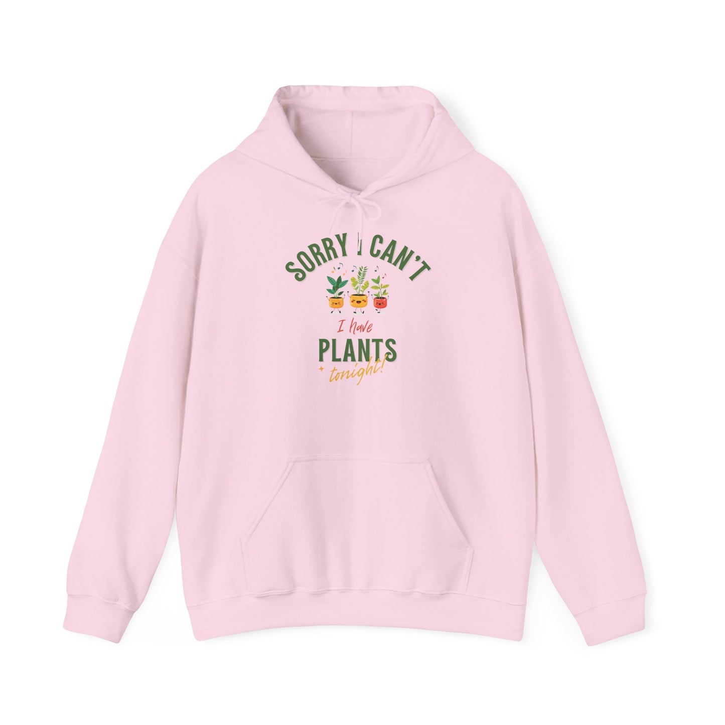 EU - "Sorry I Can't, I Have Plants Tonight" | unisex Hoodie
