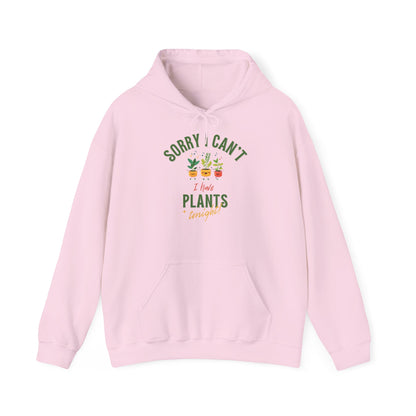 EU - "Sorry I Can't, I Have Plants Tonight" | unisex Hoodie