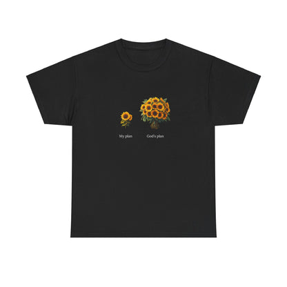 EU - "My plan vs. God's plan" | Sunflowers unisex T-Shirt