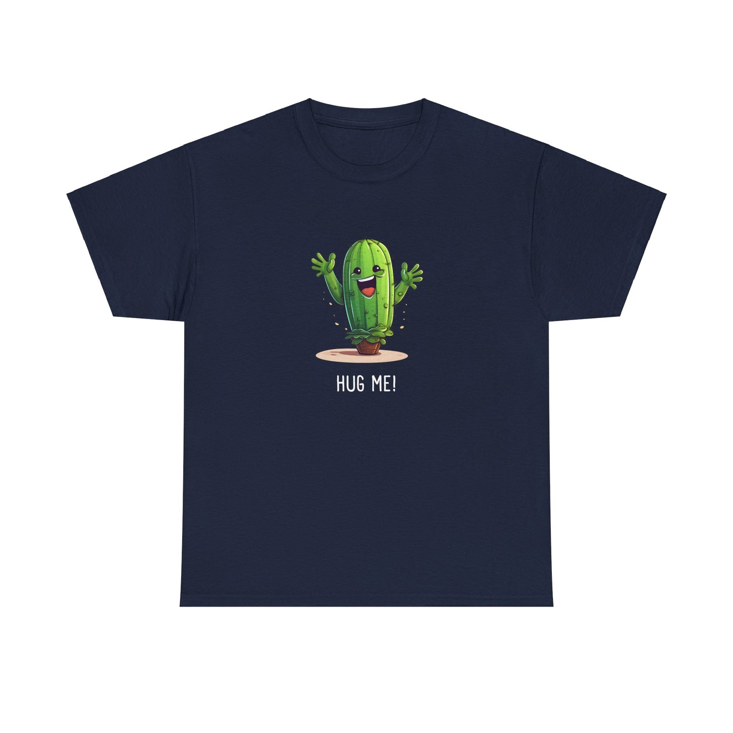EU - "HUG ME" Cactus | unisex T-Shirt