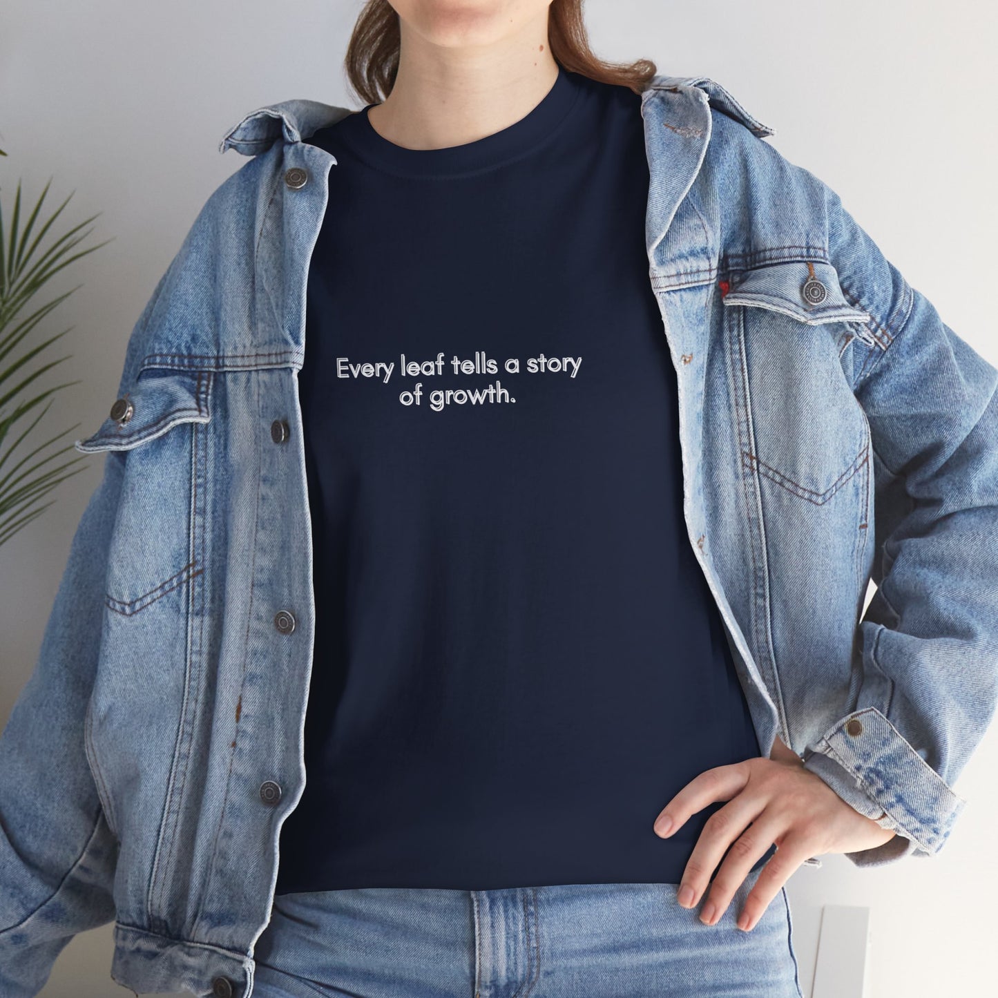 "Every leaf tells a story of growth." | unisex Shirt