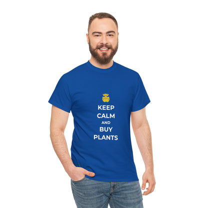 "Keep Calm and Buy Plants" | unisex Shirt