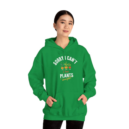 EU - "Sorry I Can't, I Have Plants Tonight" | unisex Hoodie