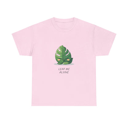 "Leaf me alone" Shirt - Monstera Version | unisex Shirt