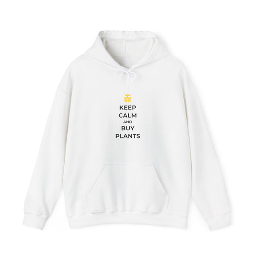 "Keep Calm and Buy Plants" | unisex Hoodie