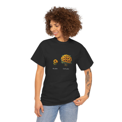 EU - "My plan vs. God's plan" | Sunflowers unisex T-Shirt