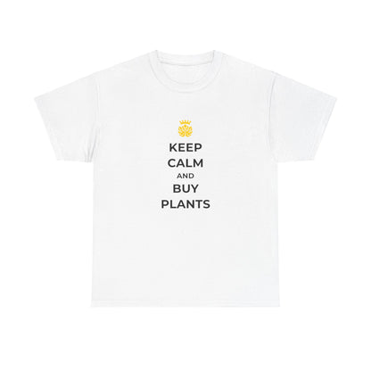 EU - "Keep calm and buy plants" | unisex T-Shirt