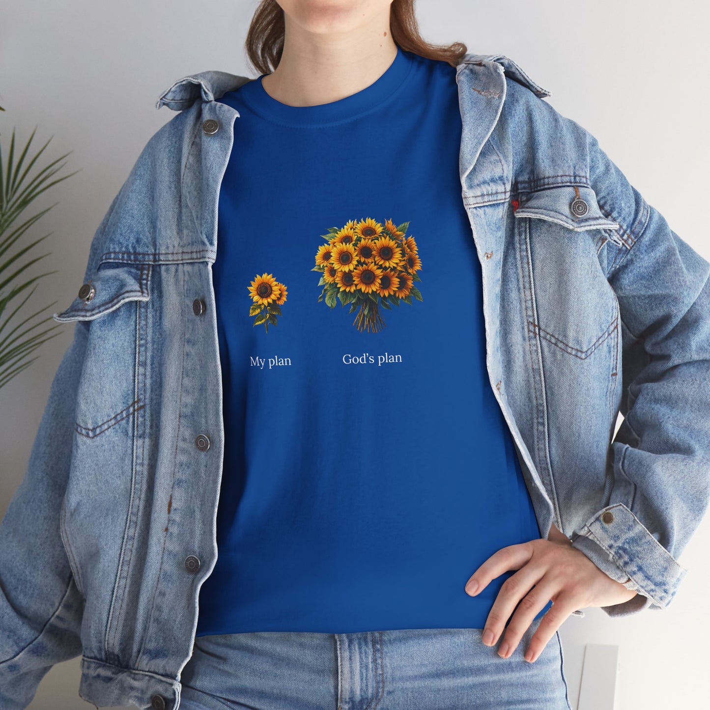 EU - "My plan vs. God's plan" | Sunflowers unisex T-Shirt