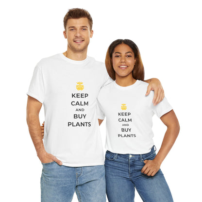 "Keep Calm and Buy Plants" | unisex Shirt