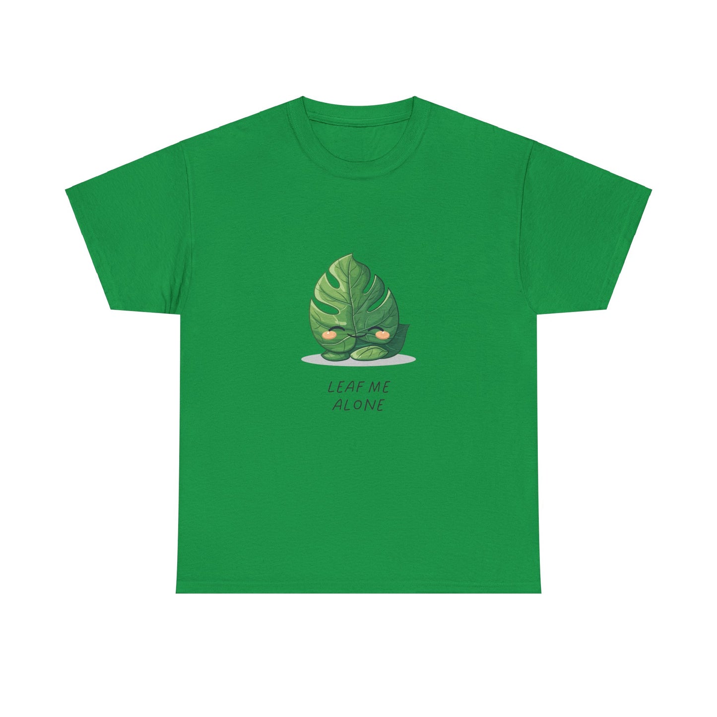 "Leaf me alone" Shirt - Monstera Version | unisex Shirt