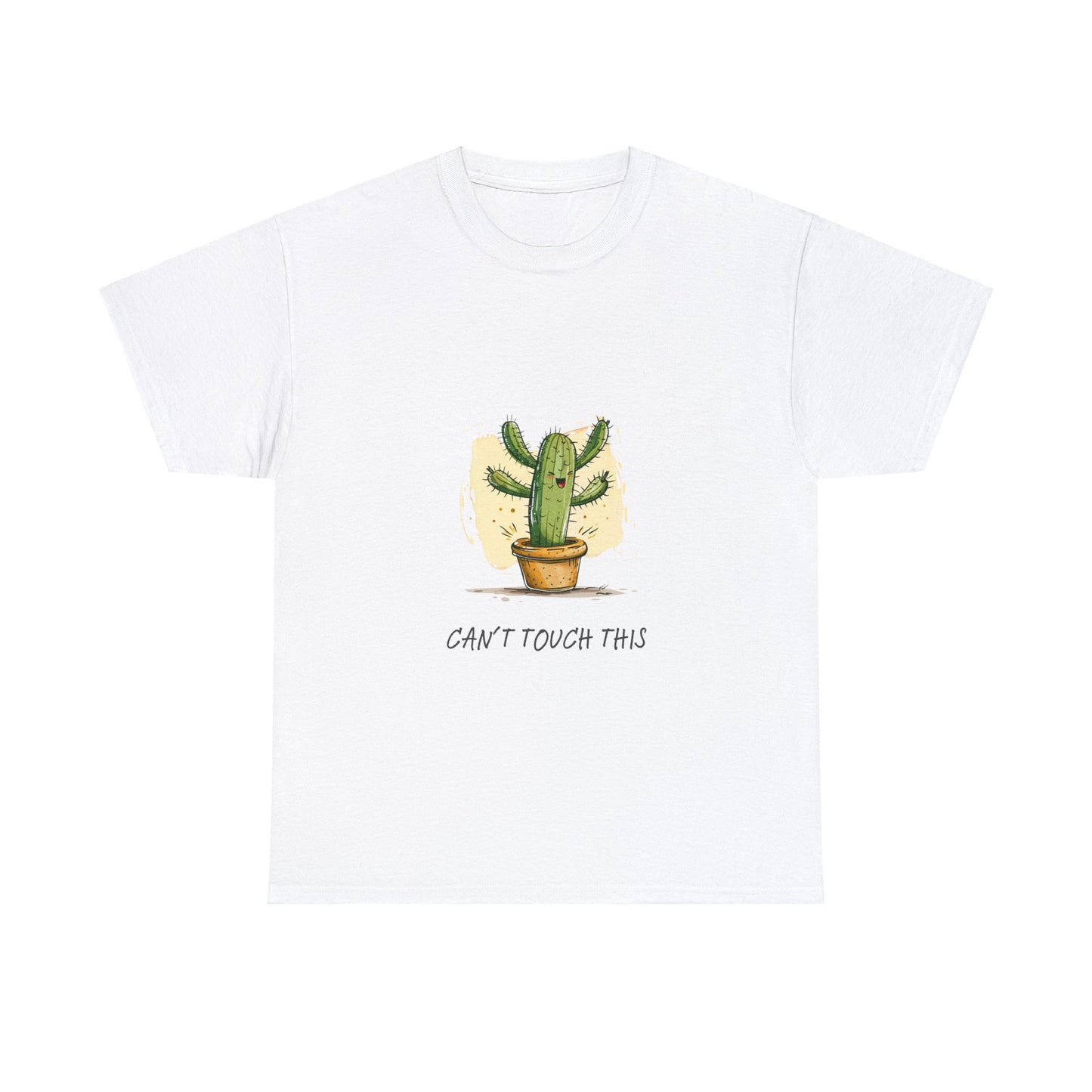 "Can't Touch This" Cactus Shirt | unisex