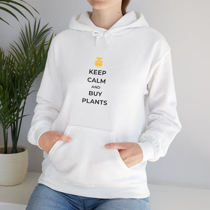 "Keep Calm and Buy Plants" | unisex Hoodie