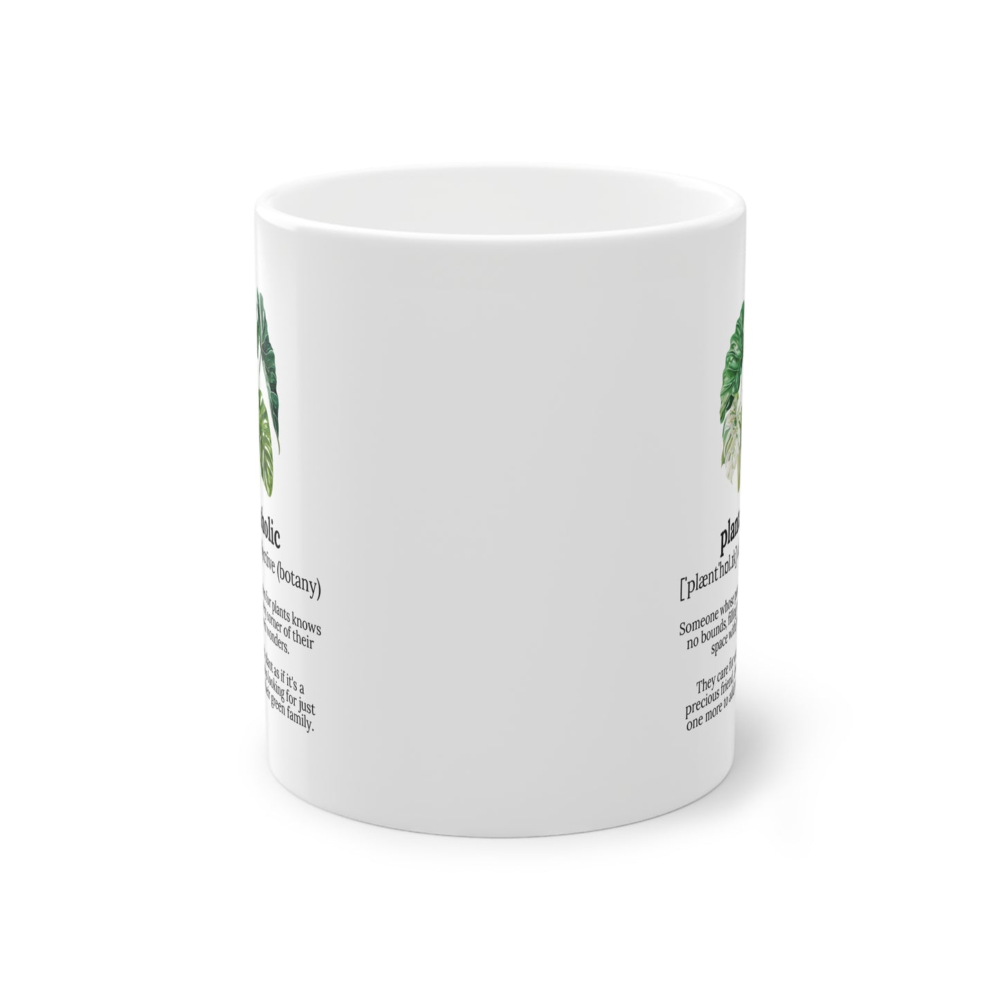 EU - The Definition of Plantaholic | Coffee Cup