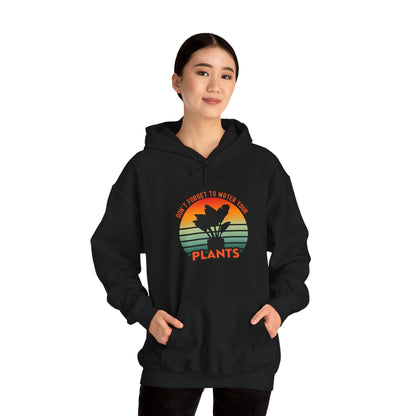 EU - "Don't forget, to water your plants" | unisex Hoodie