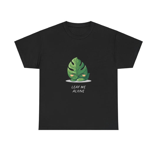 EU - "Leaf me alone" Shirt - Monstera Version | unisex T-Shirt