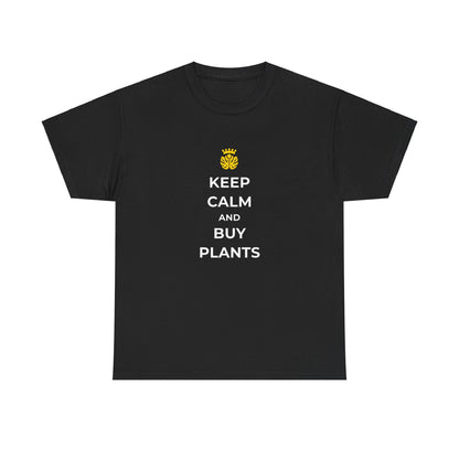 EU - "Keep calm and buy plants" | unisex T-Shirt