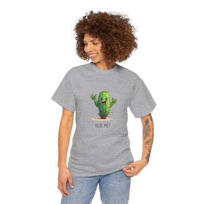 "HUG ME" Cactus | unisex Shirt