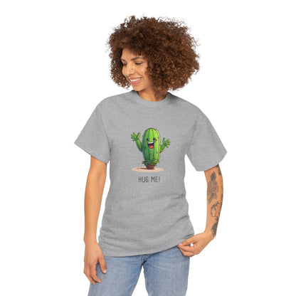 EU - "HUG ME" Cactus | unisex T-Shirt