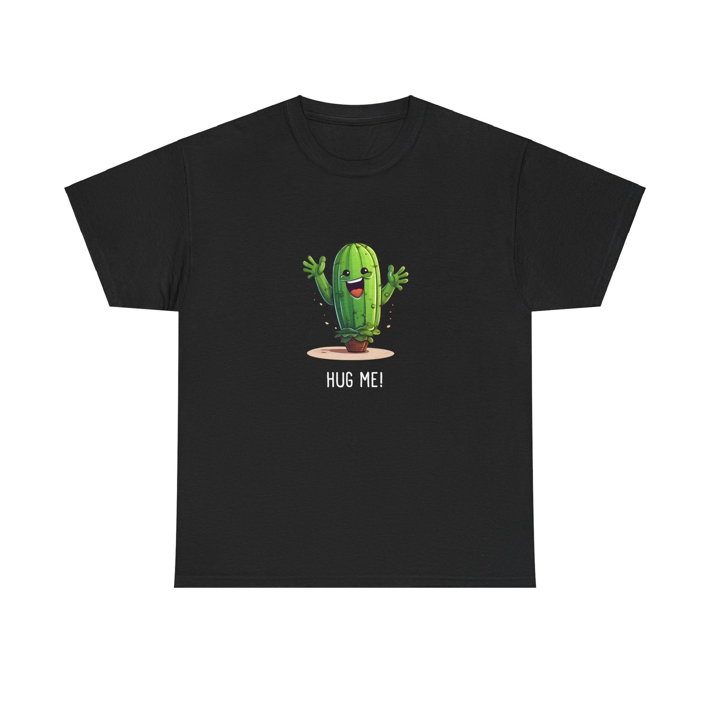 "HUG ME" Cactus | unisex Shirt