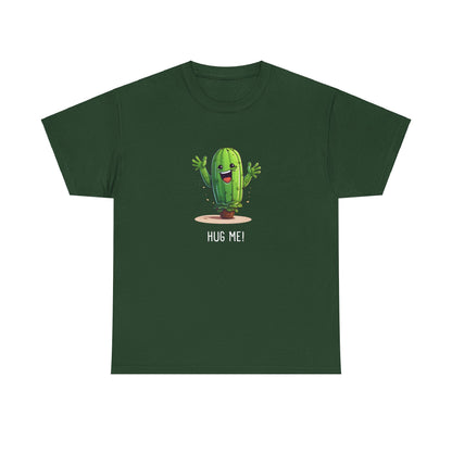 EU - "HUG ME" Cactus | unisex T-Shirt