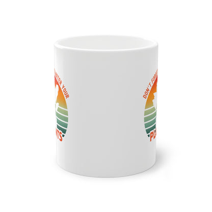 EU - "Don't forget, to water your plants" | Coffee Cup