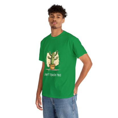 "Can't Touch This" Cactus Shirt | unisex