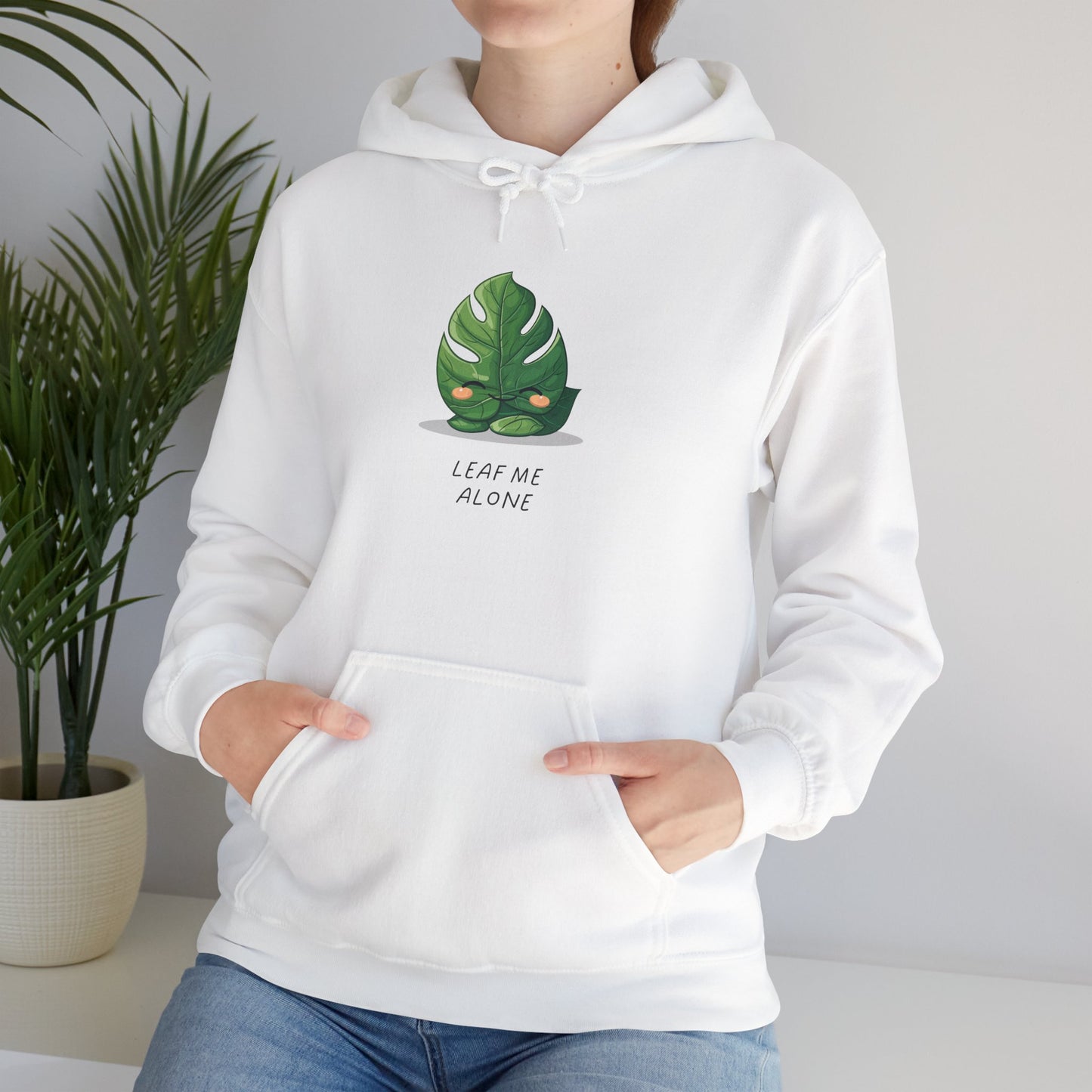 EU - "Leaf me alone" Hoodie - Monstera Version | unisex Hoodie
