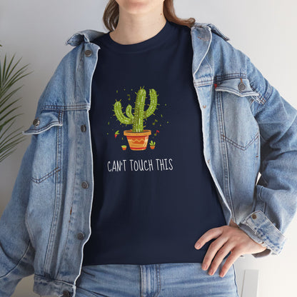 "Can't Touch This" Dancing Cactus Shirt | unisex