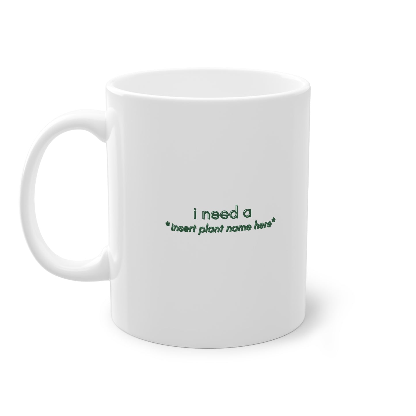 EU - "I need a... *insert plant name here* " | Coffee Cup