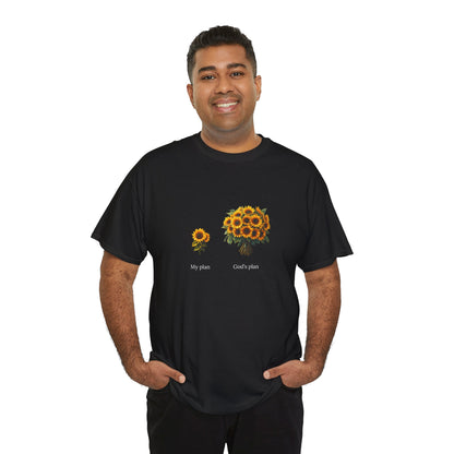 EU - "My plan vs. God's plan" | Sunflowers unisex T-Shirt
