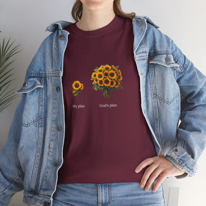 "My plan vs. God's plan" | Sunflowers unisex T-Shirt