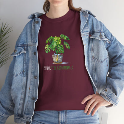 "The Senior Feel Good Manager" | unisex Shirt