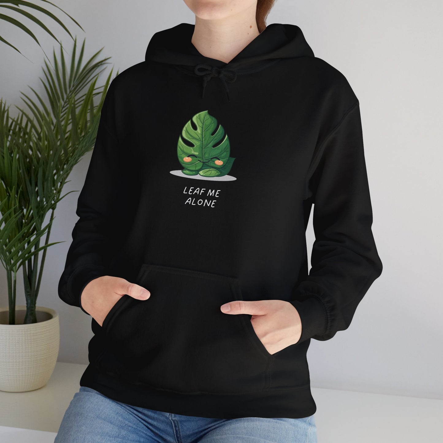 EU - "Leaf me alone" Hoodie - Monstera Version | unisex Hoodie