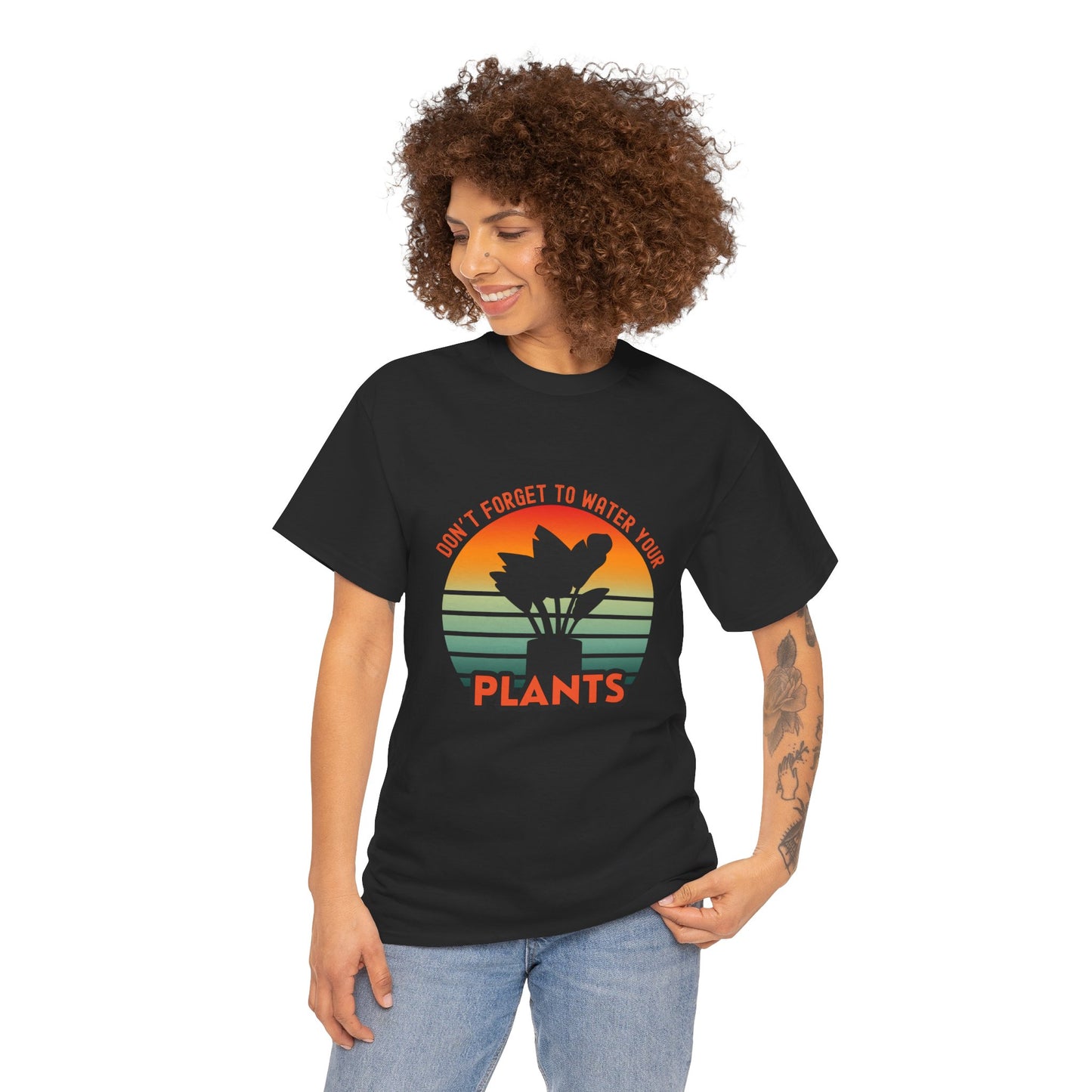 "Don't forget, to water your plants" | unisex Shirt