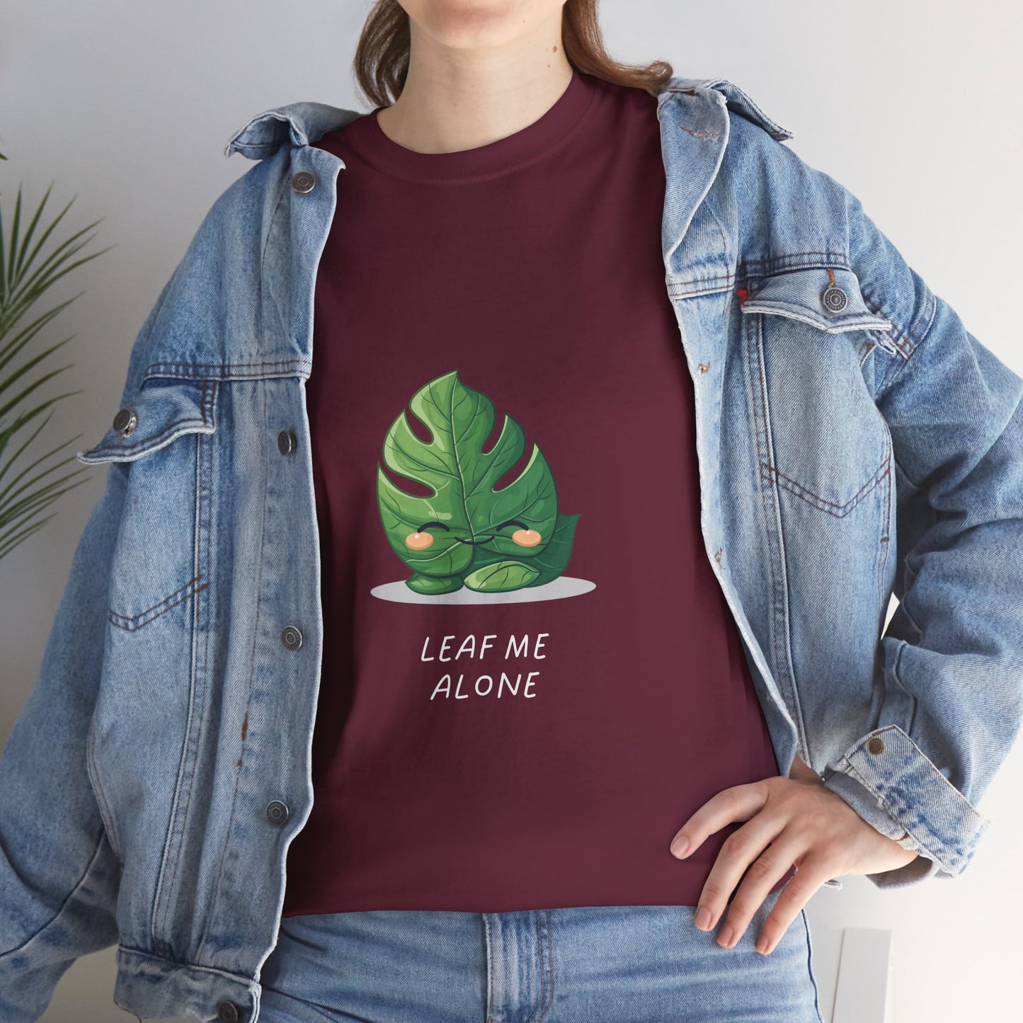 "Leaf me alone" Shirt - Monstera Version | unisex Shirt