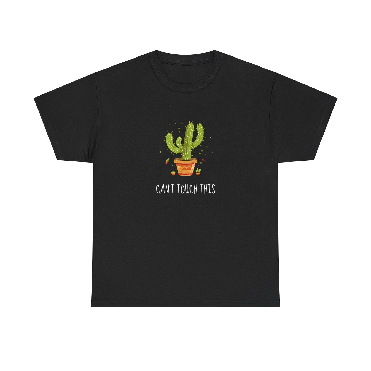 "Can't Touch This" Dancing Cactus Shirt | unisex